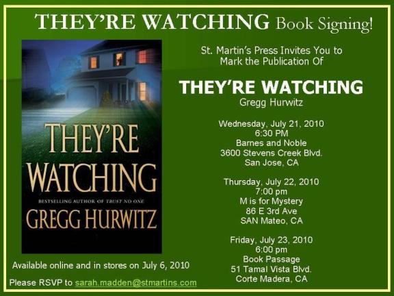 Follow-Up: Gregg Hurwitz:  “They’re Watching” Book Tour!