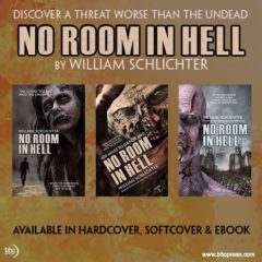 No Room in Hell series by William Schlichter