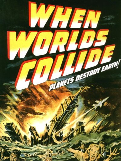 When Worlds Collide poster