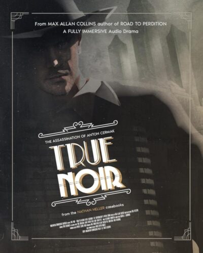 The Assassination of Anton Cermak True Noir poster