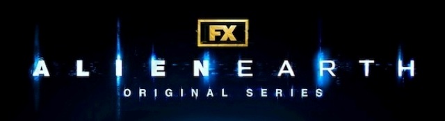 2025-08-12 Alien Earth banner