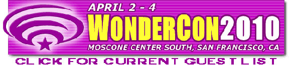 Click to visit Wondercon 2010!